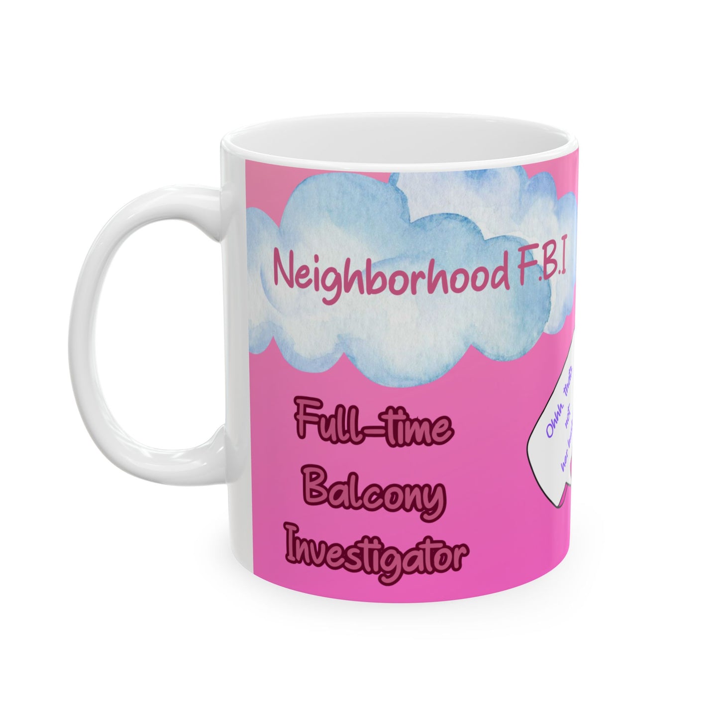 Funny Ceramic Mug - 'Only That’s Not Her Husband' | 11oz & 15oz | Perfect Gift for Friends & Family