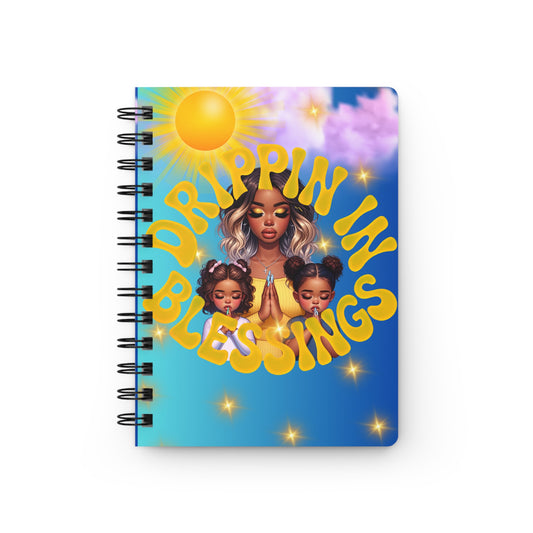 Drippin' in Blessings Spiral Bound Journal - Inspirational Journaling for Mindful Reflection